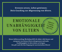 Lade das Bild in den Galerie-Viewer, Emotionale Unabhängigkeit von Eltern + Coaching mit Casy